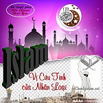 BÀI THUYẾT GIẢNG AUDIO: "ISLAM - VỊ CỨU TINH CỦA NHÂN LOẠI"