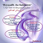 BÀI VIẾT VÀ THUYẾT GIẢNG AUDIO: “RIYAADH AS-SALIHEEN” (NGÔI VƯỜN CỦA NHỮNG NGƯỜI NGOAN ĐẠO) CHƯƠNG 68 - 69 & 70