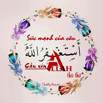 BÀI THUYẾT GIẢNG AUDIO: SỨC MẠNH CỦA CÂU "CẦU XIN ALLAH THA THỨ" - ASTAGHFIRULLAH