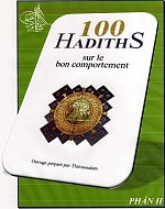 100 HADITHS VỀ CÁCH XỬ SỰ TRONG ISLAM - PHẦN II