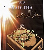 100 HADITHS VỀ CÁCH XỬ SỰ TRONG ISLAM - PHẦN III (CUỐI CÙNG)