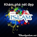 KHÁM PHÁ NÉT ĐẸP CỦA ISLAM !!!