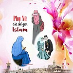 PHỤ NỮ CỦA THẾ GIỚI ISLAM
