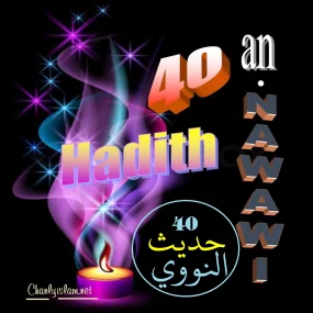 40 HADITH AL NAWAWIS